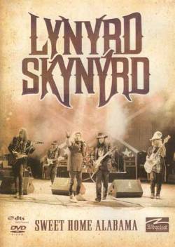 Lynyrd Skynyrd : Sweet Home Alabama (DVD)